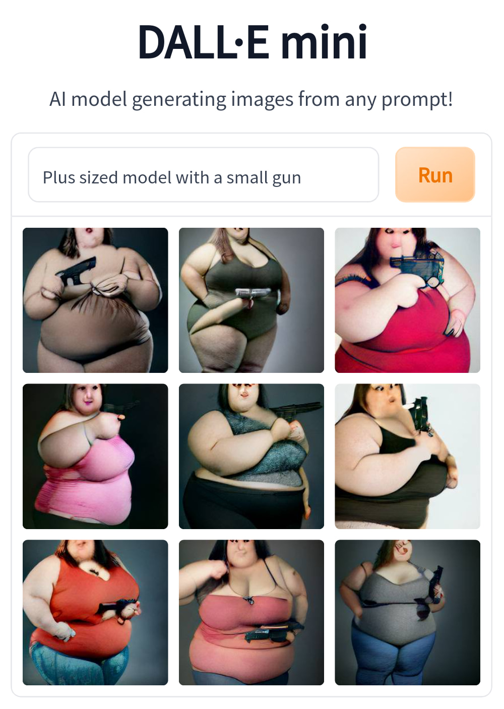The meme is a screenshot of the DALL-E mini AI model's attempt to generate an image of a woman holding a gun. The text "Plus sized model with a small gun" is entered into the model, but the generated images are all of a woman with a large gun, not a small one. The images are all comically oversized and absurd, with the woman's body and gun being exaggeratedly large and cartoon-like.